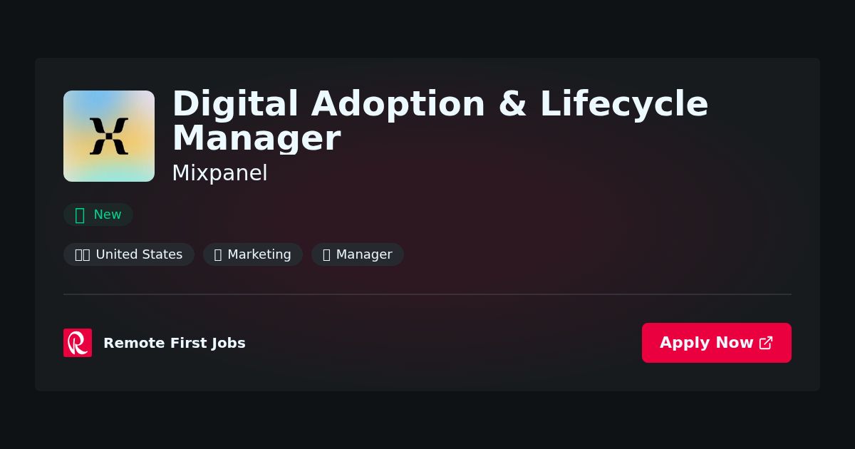 “Mixpanel Appoints New Digital Adoption & Lifecycle Manager to Enhance Customer Engagement Strategies” | News