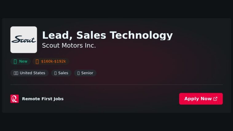 Scout Motors Inc. Seeks Lead for Sales Technology to Drive Electric Vehicle Sales Operations | News