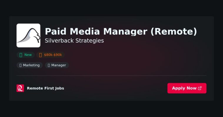 Silverback Strategies Announces Remote Paid Media Manager Position to Enhance Digital Marketing Capabilities | News