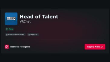 VRChat Seeks Head of Talent to Lead Global Hiring Strategy Amid Organizational Restructuring  | News